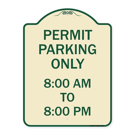 Signmission Permit Parking 8-00 Am to 8-00 Pm Heavy-Gauge Aluminum Architectural Sign, 24" x 18", TG-1824-23321 A-DES-TG-1824-23321